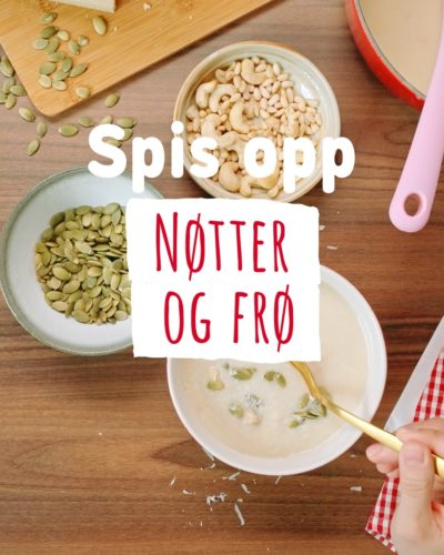 Spis opp nøtter og frø